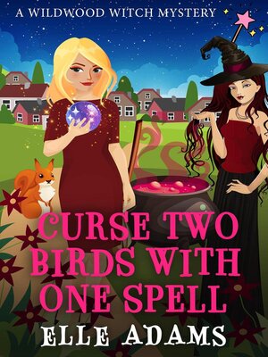 cover image of Curse Two Birds with One Spell